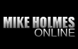MIKE HOLMES ONLINE